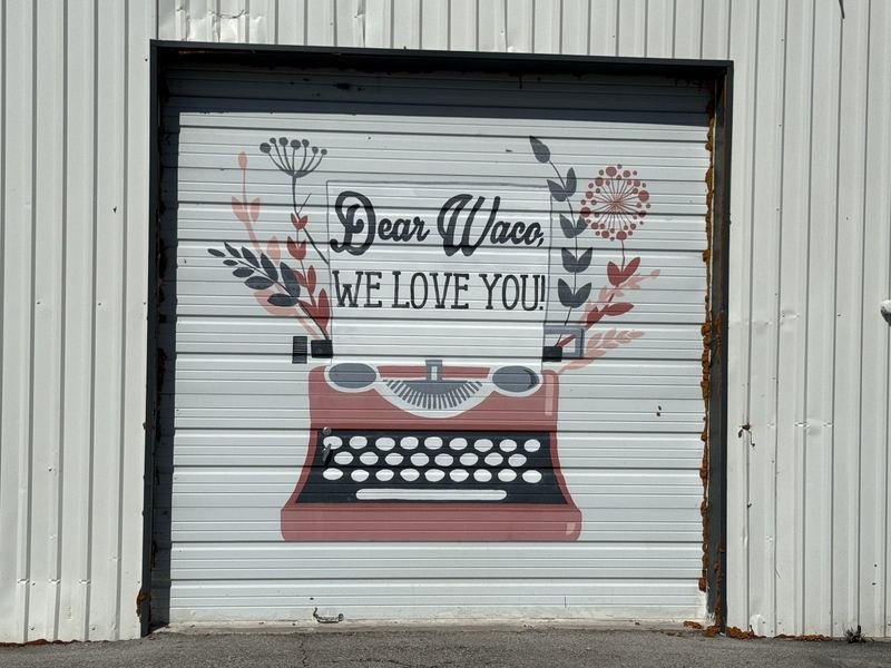 The Typewriter That Loves You Back — Waco, We Love You, Waco, Texas